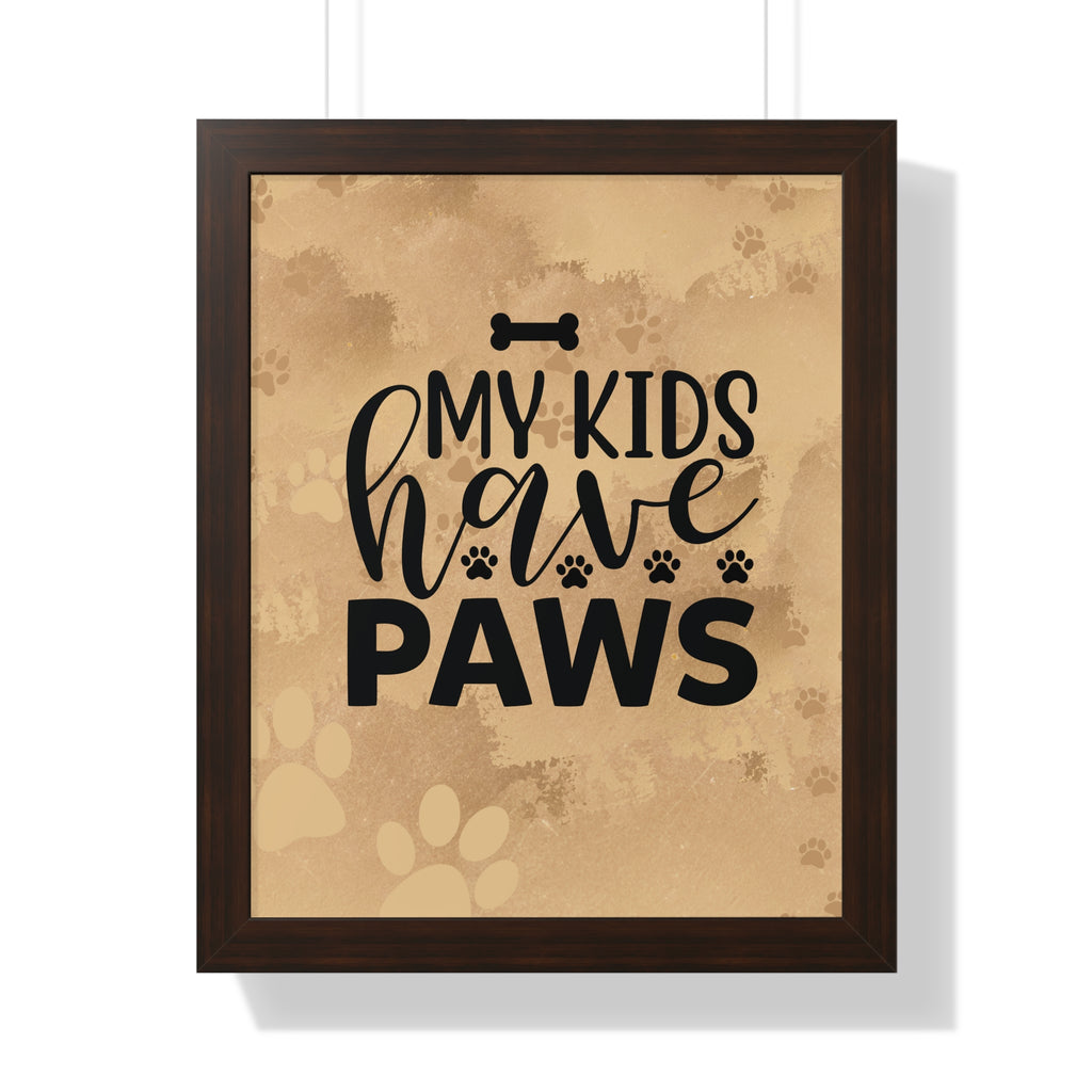 Framed poster with 'My kids have paws' text on a beige background
